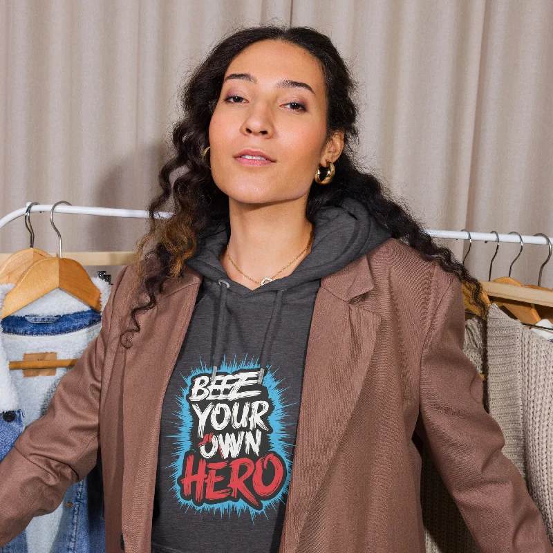 Women's hoodie with a kangaroo pocket and a pom - pom drawstring for added charmBee Your Own Hero Typography Graphic Women Eco Raglan Hoodie Women's hoodie with a kangaroo pocket and a pom - pom drawstring for added charmBee Your Own Hero Typography Graphic Women Eco Raglan Hoodie
