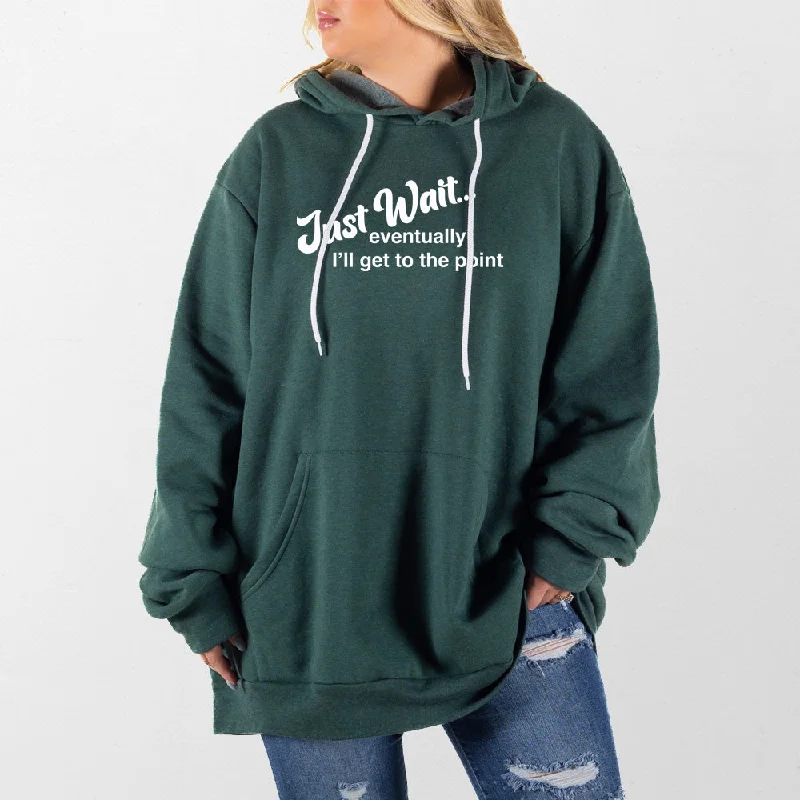 Women's long - sleeve cropped sweatshirt with ribbed cuffs for a snug fitJust Wait Giant Hoodie Women's long - sleeve cropped sweatshirt with ribbed cuffs for a snug fitJust Wait Giant Hoodie